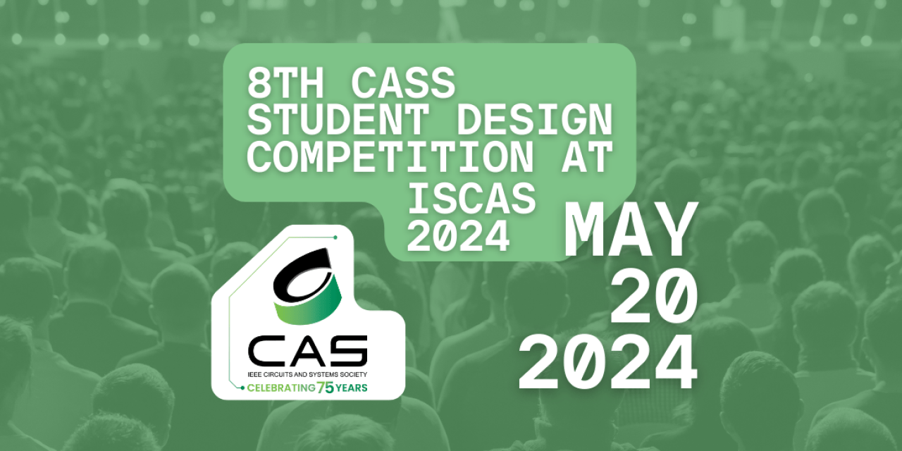 CASS Student Design Competition 20232024 IEEE CASS